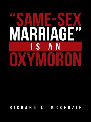 cover image of "Same-Sex Marriage" Is an Oxymoron